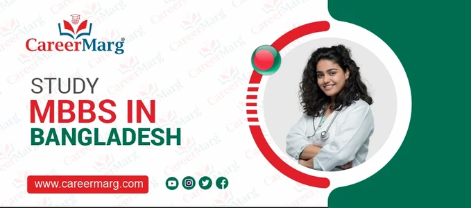 Study MBBS in Bangladesh for Indian students – CareerMarg